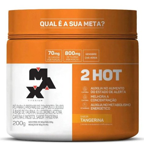 Termongênico 2hot 200g Sabor Tangerina - Max Titanium